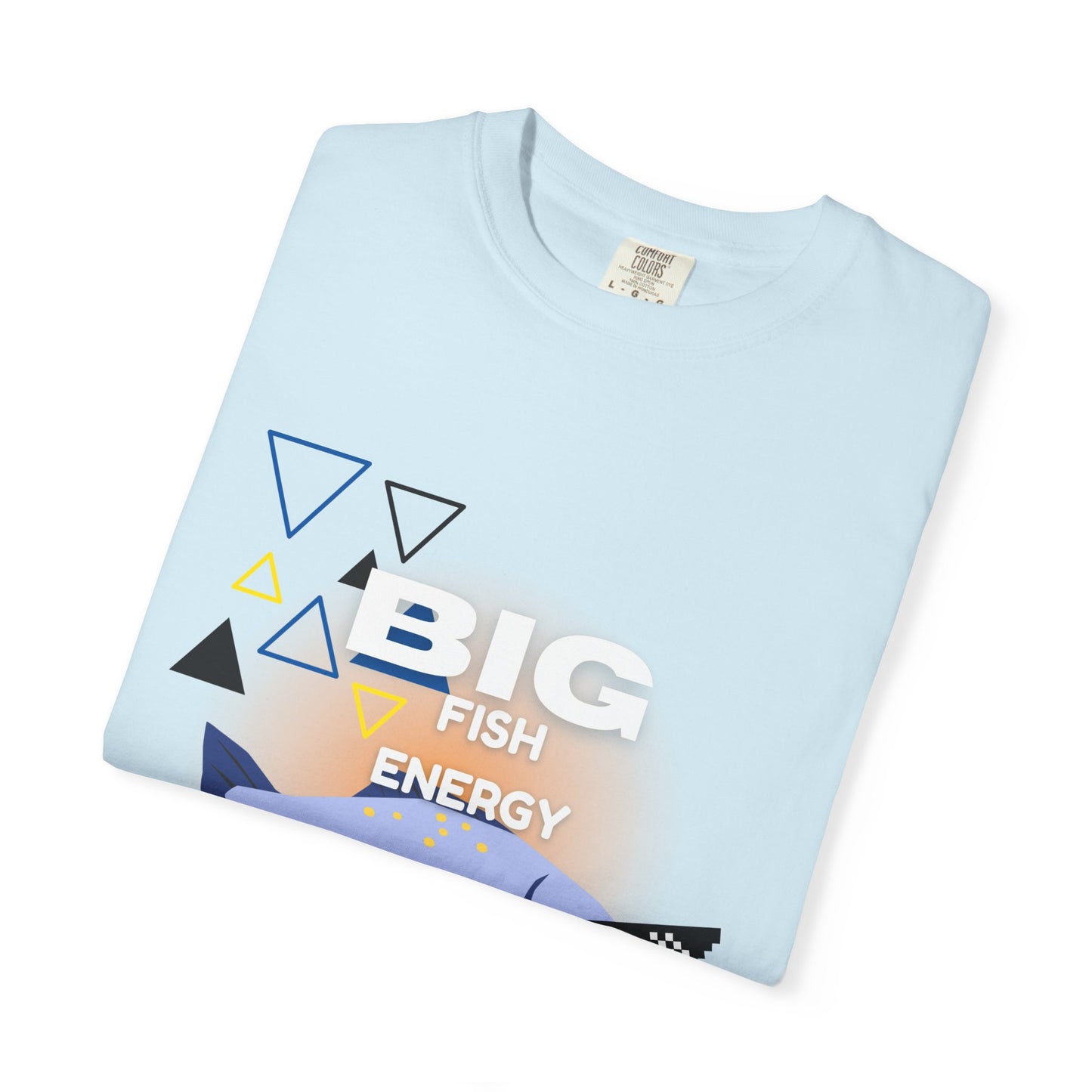Big Fish Energy T-Shirt